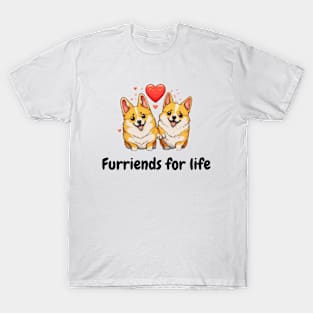 Furriends for life - Cute dog design T-Shirt